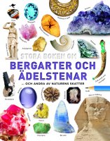 Bok, Stora Boken om Bergarter och Ädelstenar