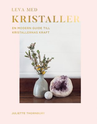 Bok, Leva med Kristaller